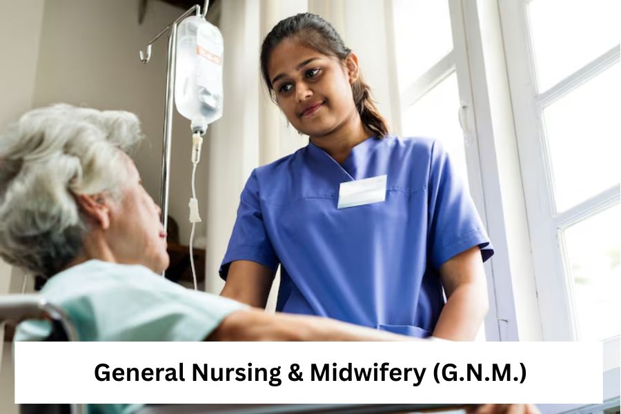 General Nursing & Midwifery (G.N.M.)